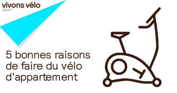 5 bonnes raisons de faire du velo d appartement Vivons Velo